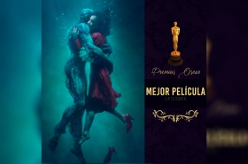 La Forma del Agua gan&oacute; el premio a la mejor pel&iacute;cula   